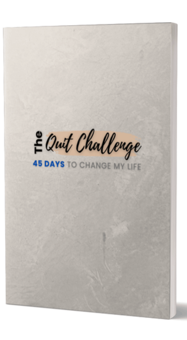 Quit Smoking Journal & Tracker: The Quit Challenge: 45 Days To Change My Life. Kick The Nicotine Habit For Good!
